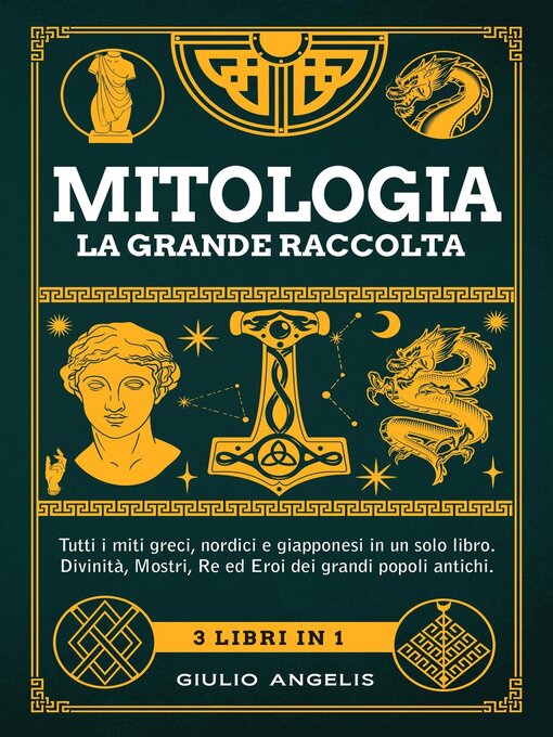 Title details for Mitologia, la grande raccolta by Giulio Angelis - Available